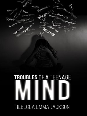 cover image of Troubles of a Teenage Mind